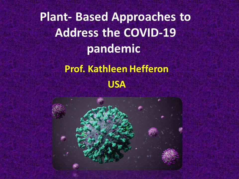 محاضرة بعنوان "plant- based approaches to address the COVID-19 pandemic "